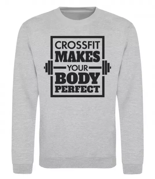 Світшот Crossfit makes your body perfect Сірий меланж фото