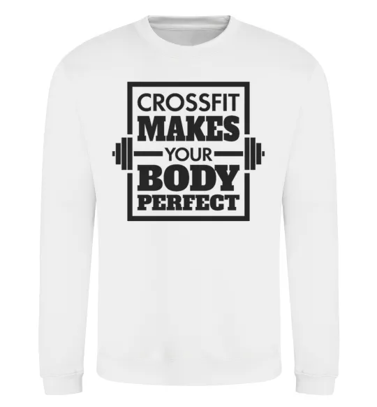 Світшот Crossfit makes your body perfect Білий фото