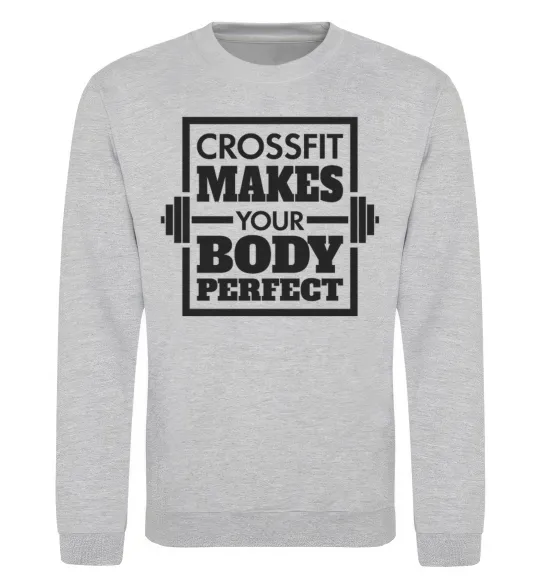 Світшот Crossfit makes your body perfect Сірий меланж фото