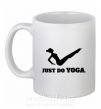 Чашка керамическая Just do yoga Белый фото