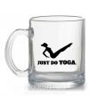 Чашка скляна Just do yoga Прозорий фото