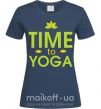 Женская футболка Time to yoga Темно-синий фото
