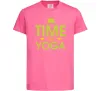 Детская футболка Time to yoga Ярко-розовый фото