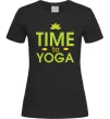 Женская футболка Time to yoga Черный Женская футболка Time to yoga Черный фото