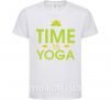 Детская футболка Time to yoga Белый фото