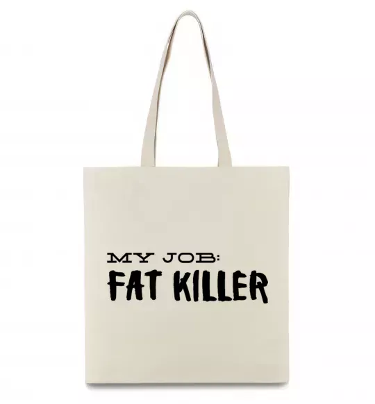 Еко-сумка My job fat killer Бежевий фото