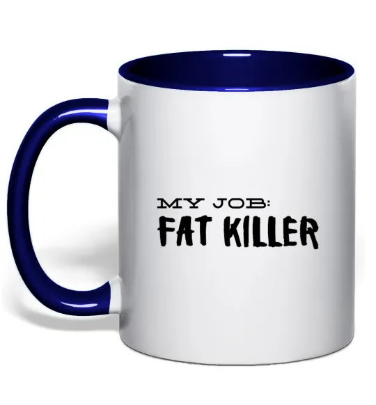 Чашка с цветной ручкой My job fat killer Глубокий темно-синий фото