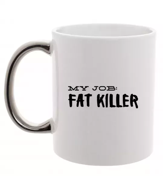 Чашка с цветной ручкой My job fat killer Серебро фото