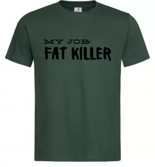 Чоловіча футболка My job fat killer Темно-зелений фото