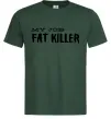 Чоловіча футболка My job fat killer Темно-зелений фото