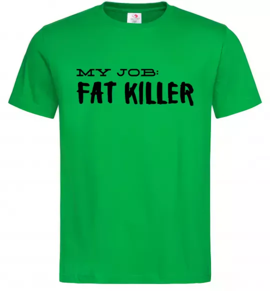 Чоловіча футболка My job fat killer Зелений фото