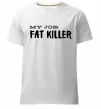Чоловіча преміум футболка My job fat killer Білий Чоловіча преміум футболка My job fat killer Білий фото