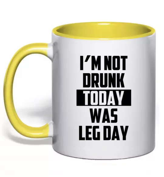 Чашка с цветной ручкой I'm not drunk today was leg day Солнечно желтый фото