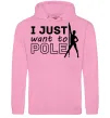 Жіноча толстовка (худі) I just want to pole Рожевий фото
