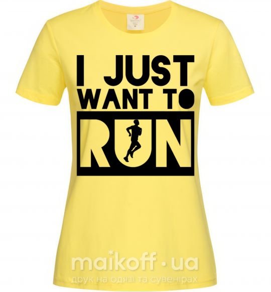 Женская футболка I just want to run Лимонный фото