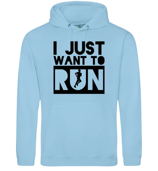 Женская толстовка (худи) I just want to run Голубой фото