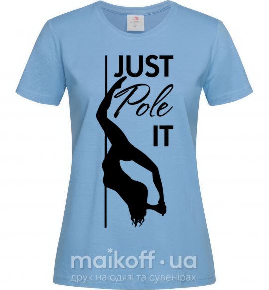 Жіноча футболка Just pole it Блакитний фото