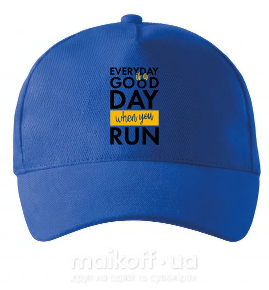 Кепка Everyday is a good day when you run Ярко-синий фото