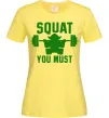 Жіноча футболка Squat you must Лимонний Жіноча футболка Squat you must Лимонний фото