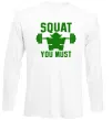 Лонгслив Squat you must Белый фото