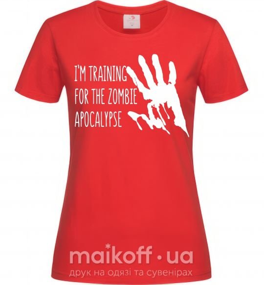 Женская футболка I 'm training for the zombie apocalypse Красный фото