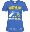 Жіноча футболка Show me your boo-bees boo Яскраво-синій фото