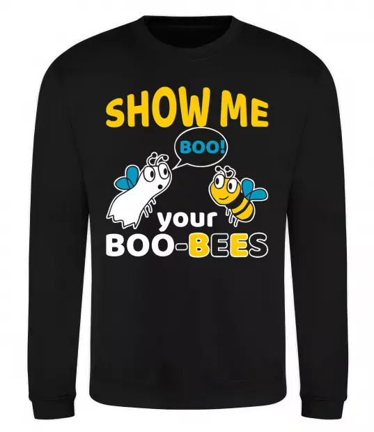Світшот Show me your boo-bees boo Чорний фото