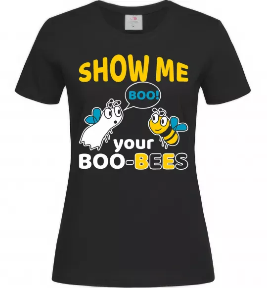 Женская футболка Show me your boo-bees boo Черный фото