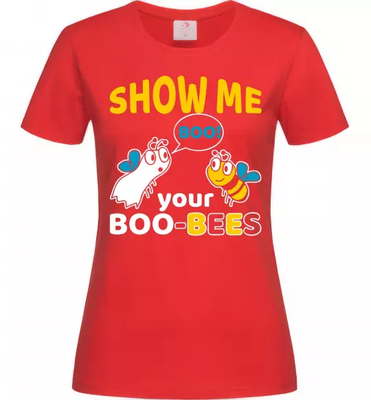 Женская футболка Show me your boo-bees boo Красный фото