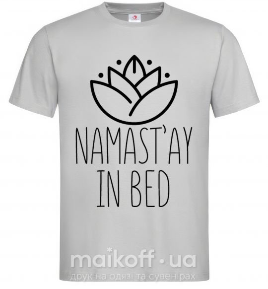 Чоловіча футболка Namast'ay in bed Сірий фото