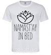 Мужская футболка Namast'ay in bed Белый фото