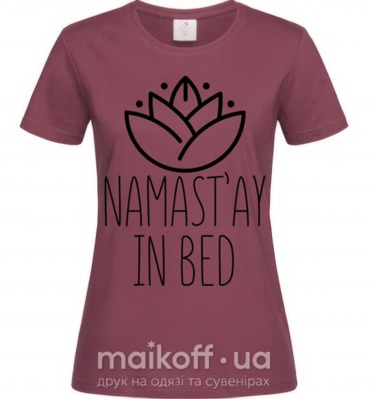 Жіноча футболка Namast'ay in bed Бордовий фото