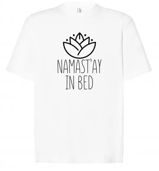 Футболка Оверсайз Namast'ay in bed Білий фото