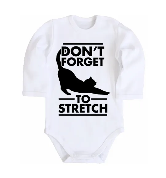 Детский боди Don't forget to stretch Белый фото