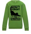 Детский Свитшот Don't forget to stretch Лаймовый фото
