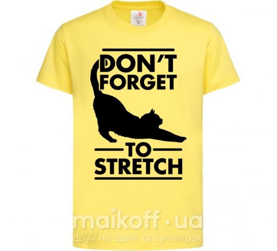 Дитяча футболка Don't forget to stretch Лимонний фото