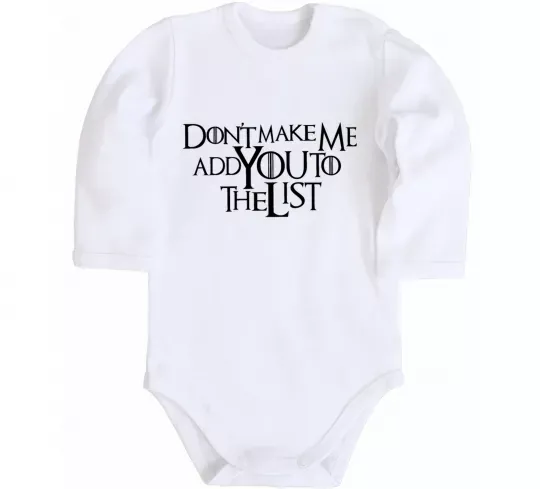 Дитячий бодік Don't make me add you to the list Білий фото