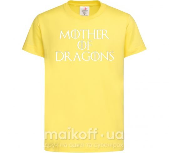Дитяча футболка Mother of dragons white Лимонний фото