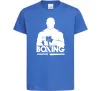 Дитяча футболка Boxing man Яскраво-синій фото