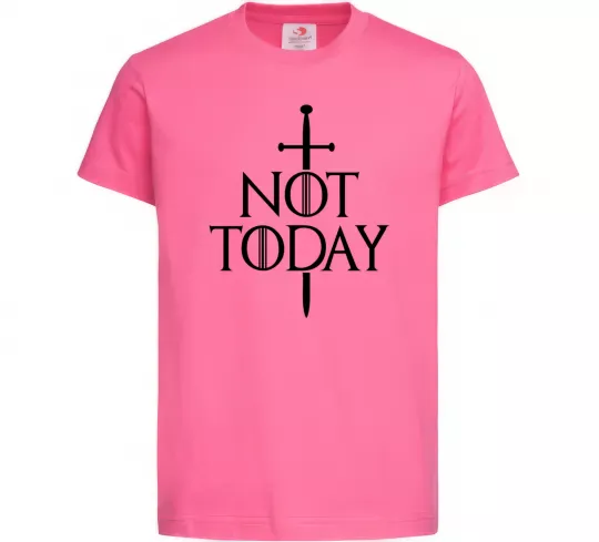 Дитяча футболка Not today Яскраво-рожевий фото