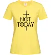 Жіноча футболка Not today Лимонний Жіноча футболка Not today Лимонний фото
