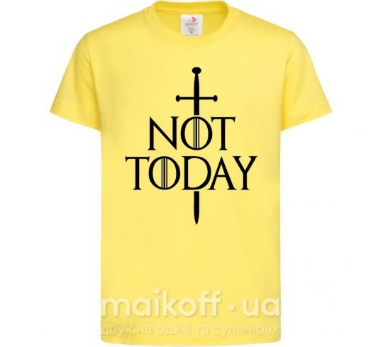 Детская футболка Not today Лимонный фото