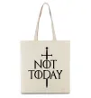 Еко-сумка Not today Бежевий фото