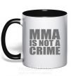 Чашка з кольоровою ручкою MMA is not a crime Чорний фото