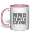 Чашка з кольоровою ручкою MMA is not a crime Ніжно рожевий фото