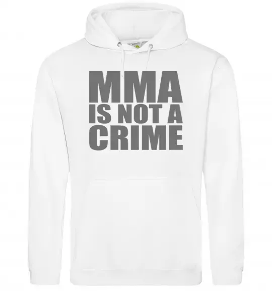 Мужская толстовка (худи) MMA is not a crime Белый фото