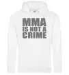 Мужская толстовка (худи) MMA is not a crime Белый Мужская толстовка (худи) MMA is not a crime Белый фото