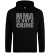 Жіноча толстовка (худі) MMA is not a crime Чорний фото