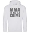 Жіноча толстовка (худі) MMA is not a crime Сірий меланж фото