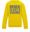 Детский Свитшот MMA is not a crime Солнечно желтый фото